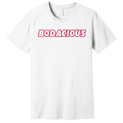 Travis Bodacious Premium T-Shirt