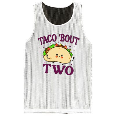 Taco Bout Two 2nd Birthday 2 Year Funny Tacos Mesh Reversible Basketball Jersey Tank