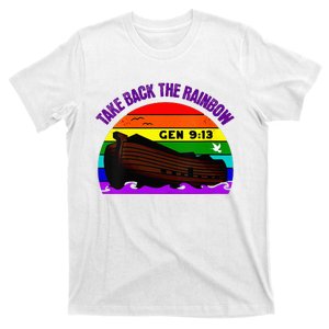 Take Back The Rainbow Pride In Gods Covenant And Promise T-Shirt