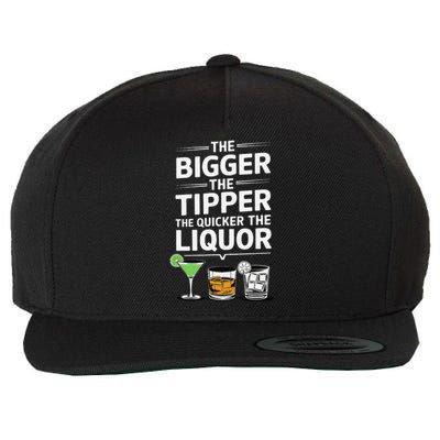 The Bigger The Tipper The Quicker The Liquor Bartender Mixer Wool Snapback Cap