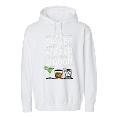 The Bigger The Tipper The Quicker The Liquor Bartender Mixer Garment-Dyed Fleece Hoodie