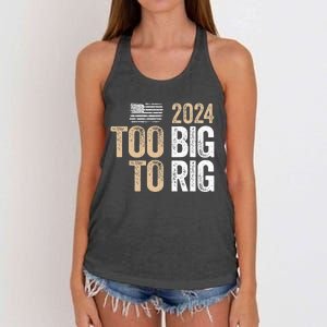 Too Big To Rig 2024 Elections Trump Saying Trump 2024 Women's Knotted Racerback Tank