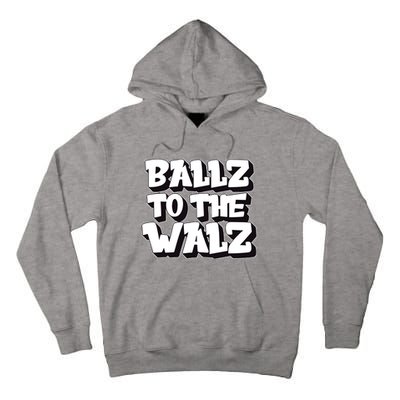 Tyt Ballz To The Walz Tall Hoodie