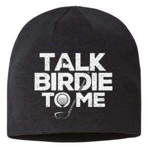 Talk Birdie To Me Golfer Golf Lover Golfing Putter Ball Sustainable Beanie