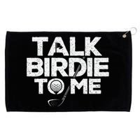 Talk Birdie To Me Golfer Golf Lover Golfing Putter Ball Grommeted Golf Towel