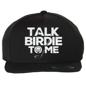 Talk Birdie To Me Golfer Golf Lover Golfing Putter Ball Wool Snapback Cap