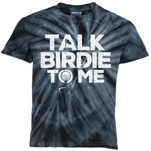 Talk Birdie To Me Golfer Golf Lover Golfing Putter Ball Kids Tie-Dye T-Shirt