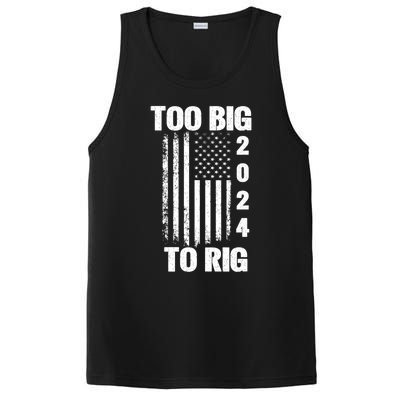 Too Big To Rig Trump 2024 Election President American Flag Gift PosiCharge Competitor Tank