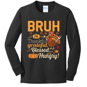 Thanksgiving Bruh Thankful Blessed Gift Kids Long Sleeve Shirt