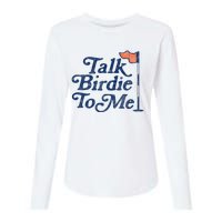 Talk Birdie To Me Funny Golfer Dad Fathers Day Golf Graphic Womens Cotton Relaxed Long Sleeve T-Shirt