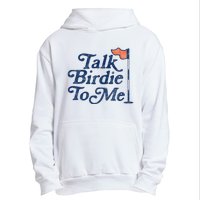 Talk Birdie To Me Funny Golfer Dad Fathers Day Golf Graphic Urban Pullover Hoodie