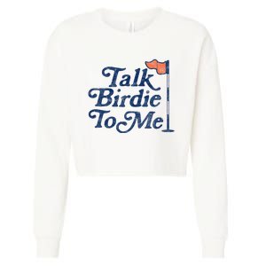 Talk Birdie To Me Funny Golfer Dad Fathers Day Golf Graphic Cropped Pullover Crew