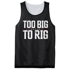 Too Big To Rig 2024 Elections Trump Trump 2024 Mesh Reversible Basketball Jersey Tank