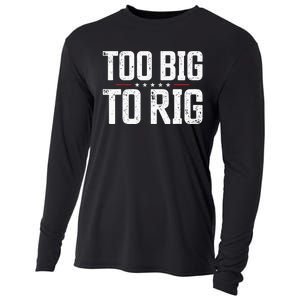 Too Big To Rig 2024 Elections Trump Trump 2024 Cooling Performance Long Sleeve Crew