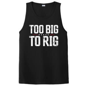 Too Big To Rig 2024 Elections Trump Trump 2024 PosiCharge Competitor Tank