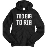 Too Big To Rig 2024 Elections Trump Trump 2024 Tie Dye Hoodie