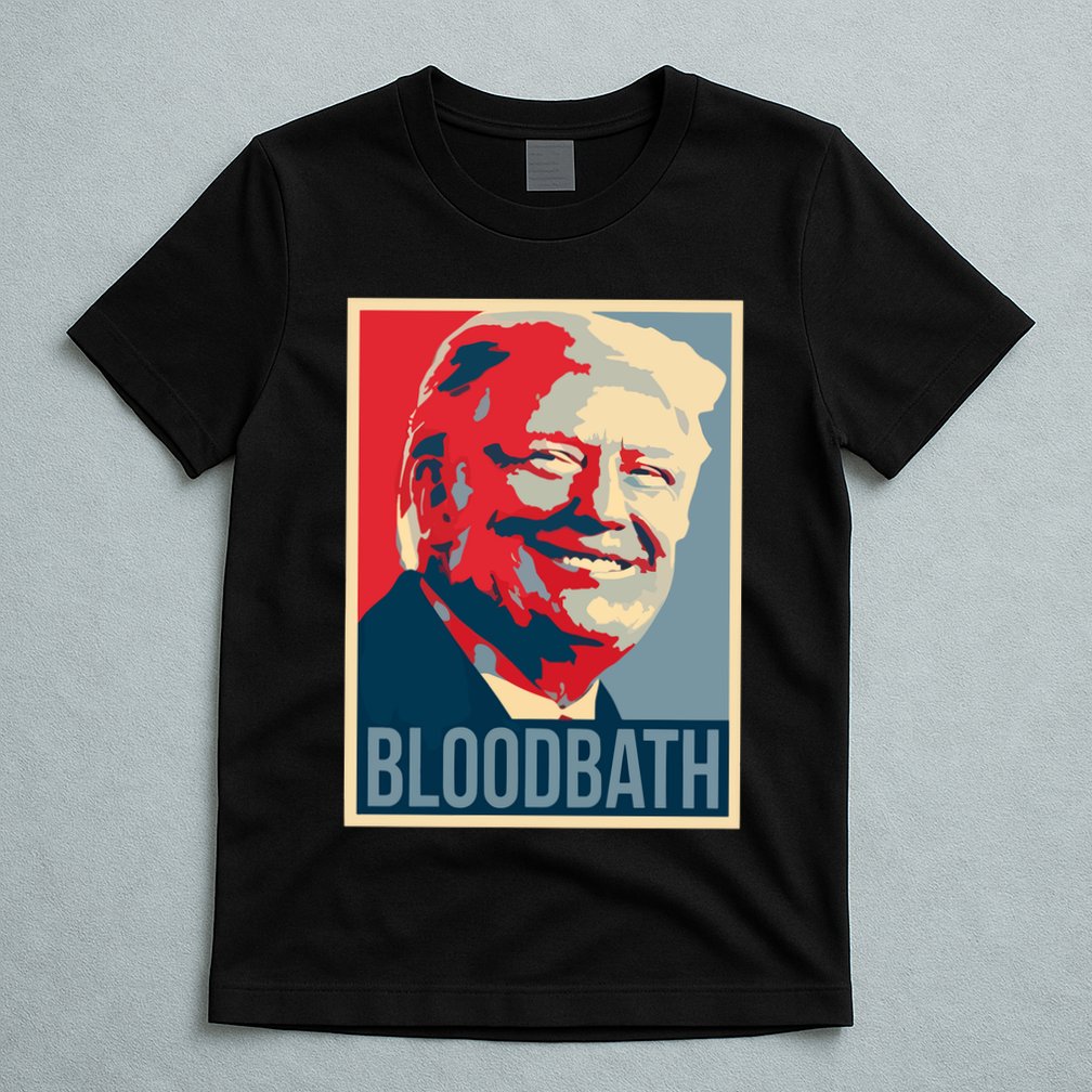 Trump Bloodbath T-Shirt