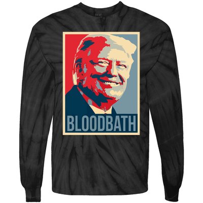 Trump Bloodbath Tie-Dye Long Sleeve Shirt