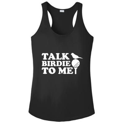 Talk Birdie To Me Golf Funny Gift For Stepdad Gift Ladies PosiCharge Competitor Racerback Tank