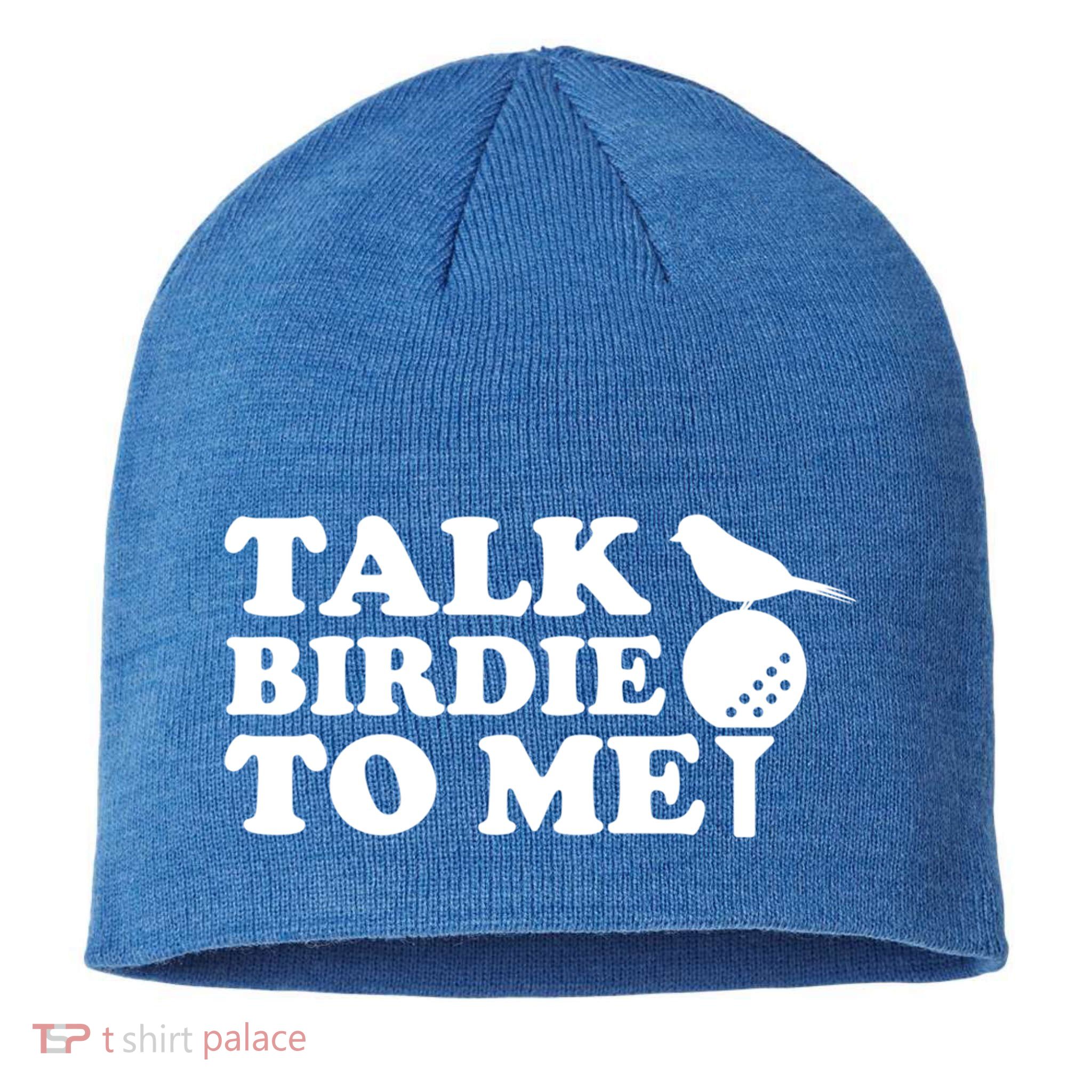 Talk Birdie To Me Golf Funny Gift For Stepdad Gift Sustainable Beanie