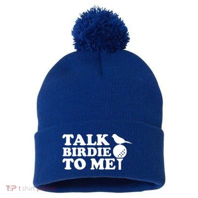 Talk Birdie To Me Golf Funny Gift For Stepdad Gift Pom Pom 12in Knit Beanie