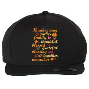 Thankful Blessings Thanksgiving Dinner Family Feast Time Great Gift Wool Snapback Cap