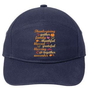 Thankful Blessings Thanksgiving Dinner Family Feast Time Great Gift 7-Panel Snapback Hat