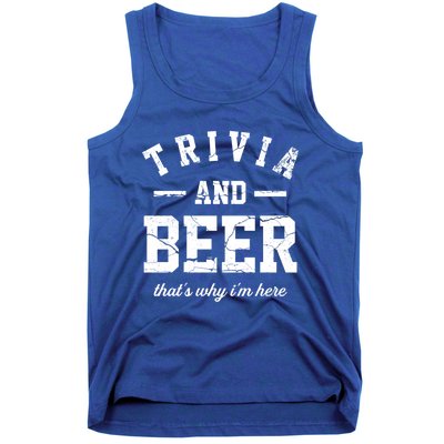 Trivia Beer That's Why I'm Here Quiz Game Trivia Night Gift Tank Top