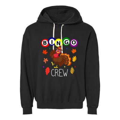 Thanksgiving Bingo Team Cute Turkey  Gambling Garment-Dyed Fleece Hoodie