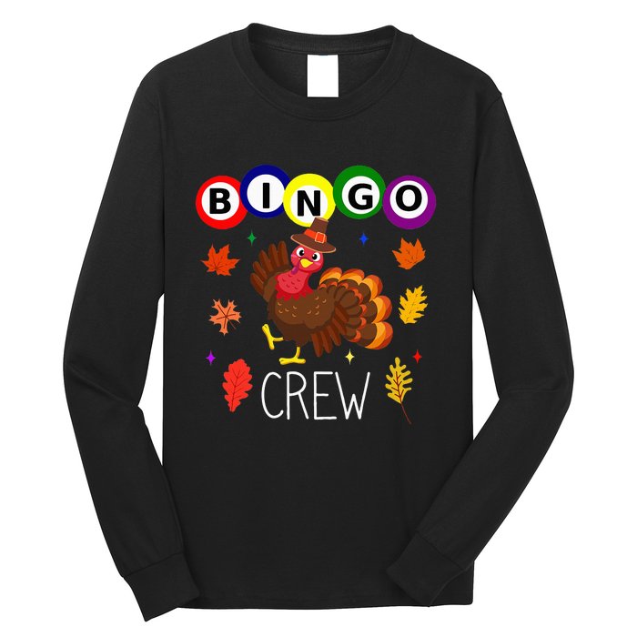 Thanksgiving Bingo Team Cute Turkey  Gambling Long Sleeve Shirt