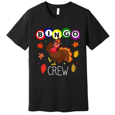 Thanksgiving Bingo Team Cute Turkey  Gambling Premium T-Shirt