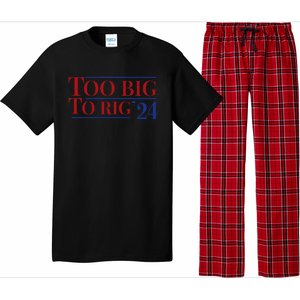 Too Big To Rig Pajama Set