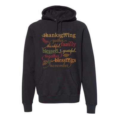 Thankful Blessings Thanksgiving Family Gather Blessing Premium Hoodie