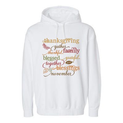 Thankful Blessings Thanksgiving Family Gather Blessing Garment-Dyed Fleece Hoodie