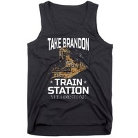 Take Bransdon To The Train Station Tank Top