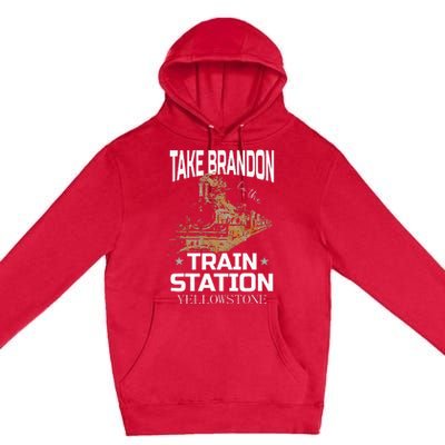 Take Bransdon To The Train Station Premium Pullover Hoodie