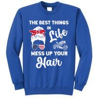 The Best Things In Life Mess Up Your Hair Motorcycle Gift Sweatshirt