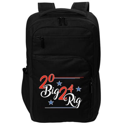 Too Big To Rig 2024 Donald Trump Support President Patriotic Impact Tech Backpack