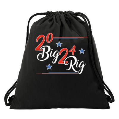 Too Big To Rig 2024 Donald Trump Support President Patriotic Drawstring Bag