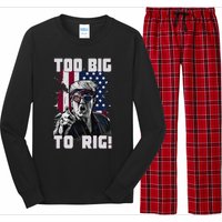 Too Big To Rig Trump 2024 Funny Trump Long Sleeve Pajama Set