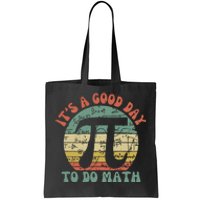 Teacher Back To School Its A Good Day To Do Math Teachers Tote Bag