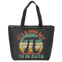 Teacher Back To School Its A Good Day To Do Math Teachers Zip Tote Bag