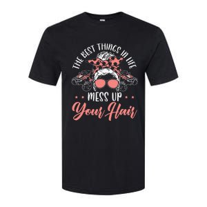 The Best Things In Life Mess Up Your Hair UTV SxS SSV Softstyle CVC T-Shirt