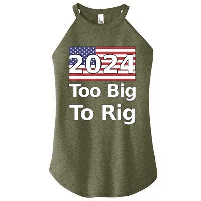 Too Big To Rig 2024 Election Women’s Perfect Tri Rocker Tank