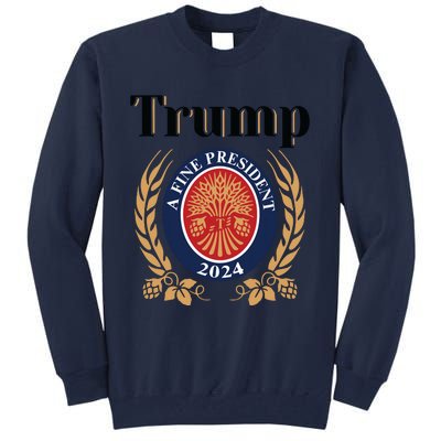 Trump Beer Tall Sweatshirt