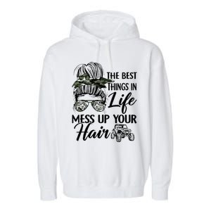 The Best Things In Life Mess Up Your Hair UTV SXS Funny Garment-Dyed Fleece Hoodie