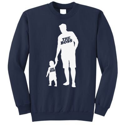 The Boss The Real Boss Father Son Partner Look Fathers Day Sweatshirt