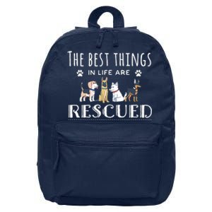 The Best Things In Life Are Rescued Dog Rescue 16 in Basic Backpack