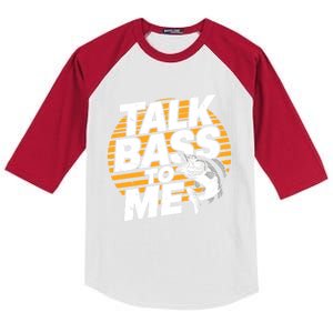 Talk Bass To Me Bass Fishing Cute Gift Kids Colorblock Raglan Jersey