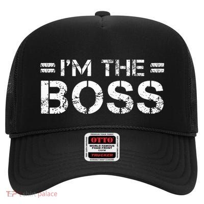 The Boss High Crown Mesh Back Trucker Hat